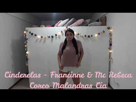 🎶 Cinderelas - 🎤 Francinne & MC Rebecca