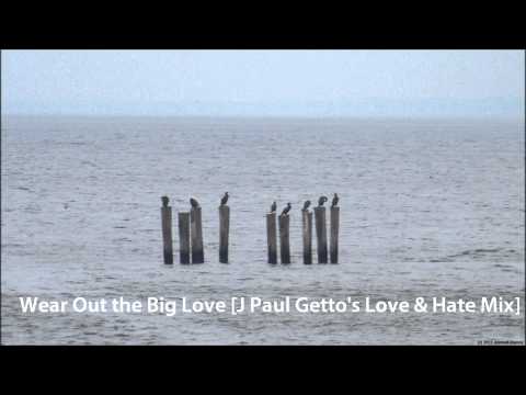 Pete Heller vs. Stargard - Wear Out the Big Love [J Paul Getto Mix] HD!