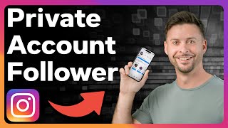How To Check Followers On Private Instagram Account
