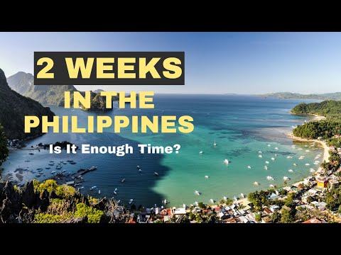 Is Two Weeks Enough In The Philippines?