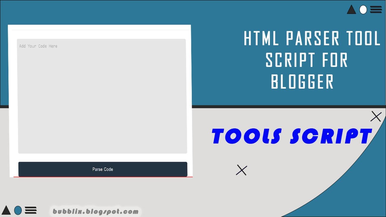 How to add html parser tool in your blogger post|tool script for html parser tool