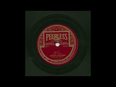 Adrian Gallardo - Sin Ti - Peerless 2811