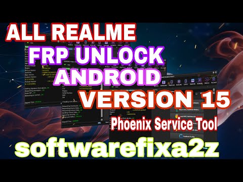 All Realme FRP Unlock Android 15 | Phoenix Service Tool 2025 | softwarefixa2z" #frpbypass #mdm #kg