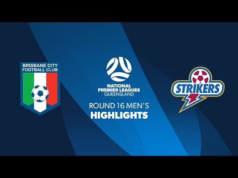 NPL Men's R16 - Brisbane City vs. Brisbane Strikers Highlights