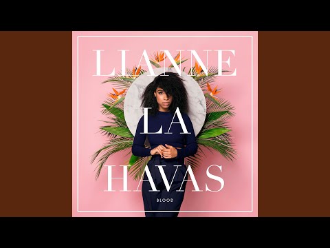 Grow - Lianne La Havas