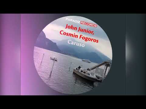 John Junior, Cosmin Fogoros - Caruso