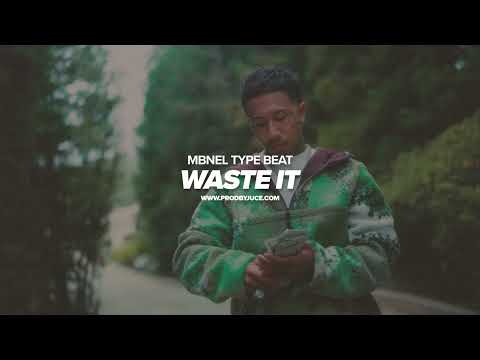 [SOLD] MBNel x Lil Bean Type Beat 2024 - "Waste It" (Prod. by Juce)