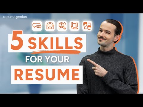 Best Skills to Have on Your Resume (& How to SHOW Them to Employers)