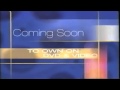 Coming Soon TO OWN ON DVD VIDEO