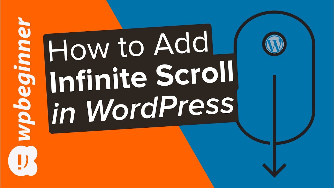 How to Add Infinite Scroll to your WordPress Site