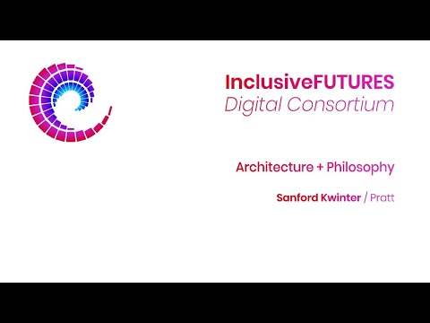 Digital Consortium Lecture - Architecture + Philosophy - Sanford Kwinter