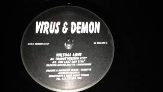 Virus & Demon - The Last Day (Original Mix)