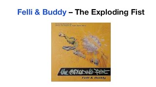 felli & buddy the exploding fist