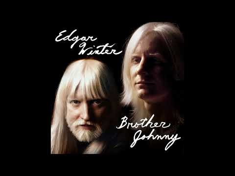 Edgar Winter - Brother Johnny (Full Album) 2022