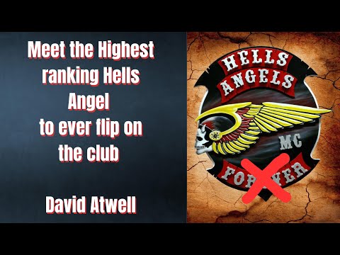 Meet the Highest Ranking Hells Angel to Ever Flip on the Club - David Atwell - Quebec Biker War