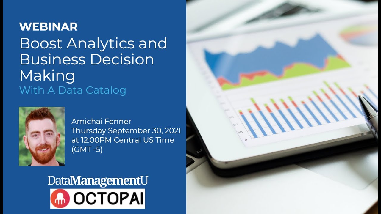 Boost Analytics and Business Decision Making with a Data Catalog
