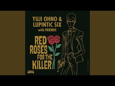 THEME FROM LUPIN Ⅲ～peace ver. feat. Shiori