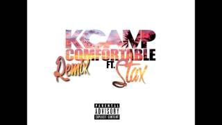 K-Camp Comfortable Remix ft. Stax