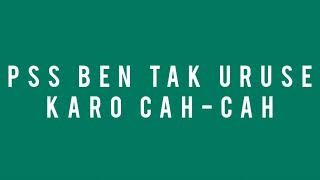 Download lagu NECKEMIC - PSS TAK URUSE KARO CAH-CAH mp3