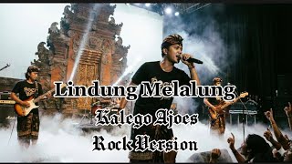 Download lagu Kalego Ajoes Bedik - Lindung Melalung mp3 Download lagu Kalego Ajoes Bedik - Lindung Melalung mp3