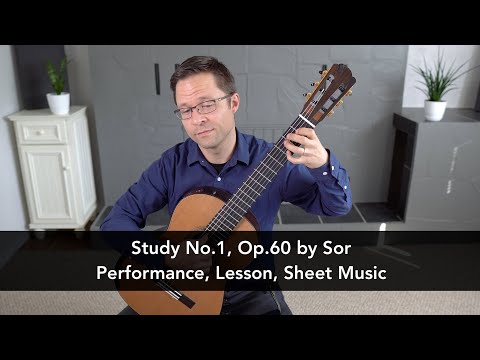 Study No.1, Op.60 by Fernando Sor and Lesson for Classical Guitar