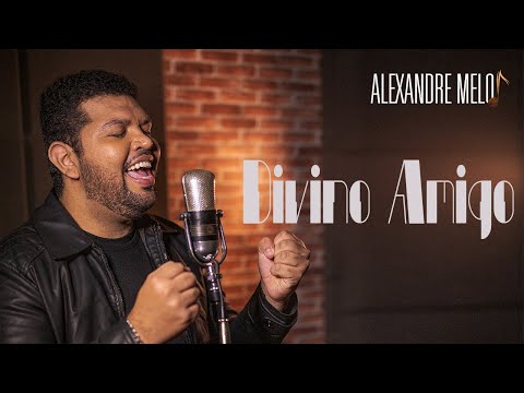 Divino Amigo - Alexandre Dias