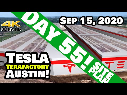 Tesla Giga Texas  - EXCLUSIVE SITE PLAN REVEAL! - 4K  Day 55 - 9/15/20  - Gigafactory - Terafactory!