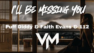 Download lagu I'll Be Missing You - Puff Diddy & Faith Evans & 112 (Cover VueMix) mp3 Download lagu I'll Be Missing You - Puff Diddy & Faith Evans & 112 (Cover VueMix) mp3