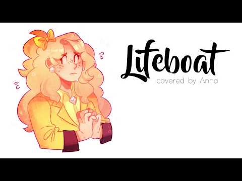 Lifeboat (Heathers) 【covered by Anna】
