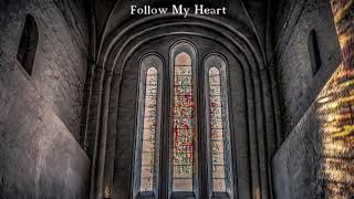 【オリジナル曲】 Follow My Heart 【打ち込み】【インスト】