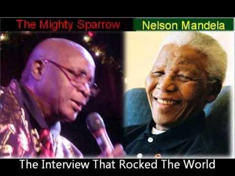 Mighty Sparrow - Nelson Mandela