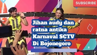 Download lagu Karnaval sctv bojonegoro, Jihan audy dan ratna antika (inbox) mp3