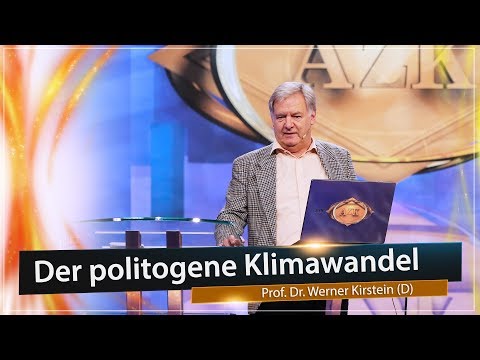 14. AZK: Der politogene Klimawandel - Prof. Dr. Werner Kirstein