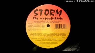 Storm The Unpredictable - Verbal Expressions ft. DJ D'Salaam