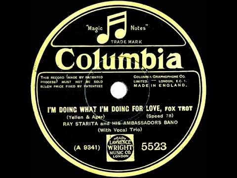 1929 Ray Starita - I’m Doing What I’m Doing For Love (with vocal trio)