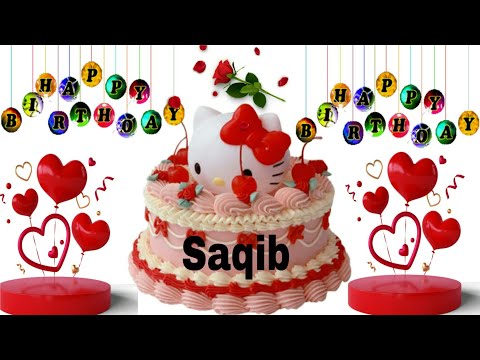 Saqib happy birthday/Saqib birthday song/Saqib happy birthday to you/Saqib birthday wishes cake