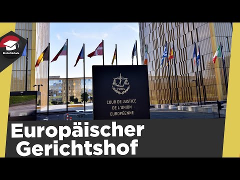 European Court of Justice simply explained - ECJ and Court - Tasks - Court of Justice of the EU e...