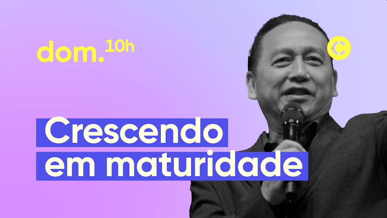 CRESCENDO EM MATURIDADE | PR. EDDY LEO | 21/05/2023 | CENTRAL