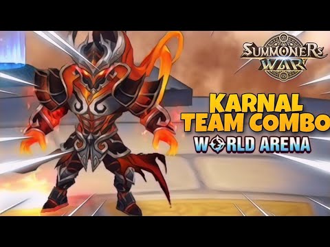Karnal Team Combo in World Arena - Summoners War