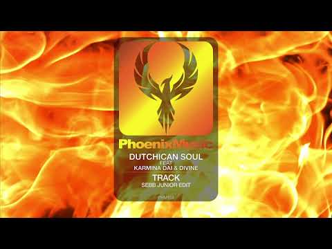 Dutchican Soul f/ Karmina Dai & Divine - Tell Me Why (Sebb Junior Remix) | Phoenix Music
