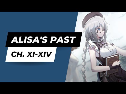Alisa's Past pt.3 (Ch. XI - XIV) [Soul Tide]