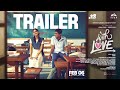 With Love Trailer Abishan Jeevinth Anaswara Rajan Sean Roldan Madhan