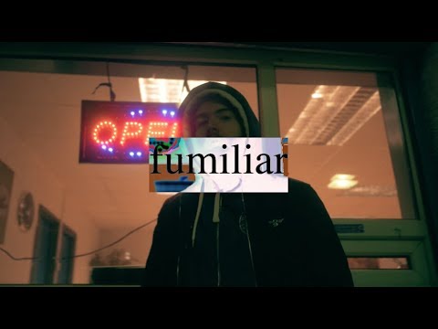 FUMEZ - FUMILIAR [FT. SWEEN]