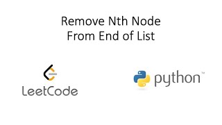 Leetcode - Remove Nth Node From End of List (Python)