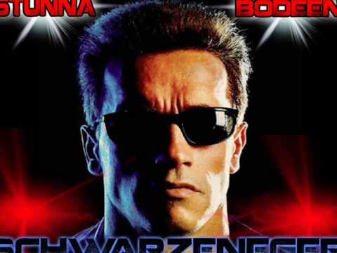 STuNNa BODEEN - Arnold Schwarzenegger [Radio Edit] Produced by Don Lee