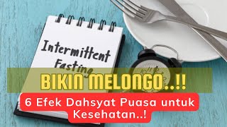 Download lagu BIKIN MELONGO..!! 6 Efek Dahsyat Puasa untuk Kesehatan..! 🌙✨ mp3