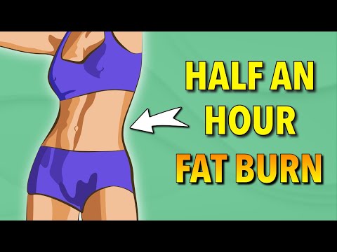 Half An Hour Fat Burn - Home Workout for Weight Loss