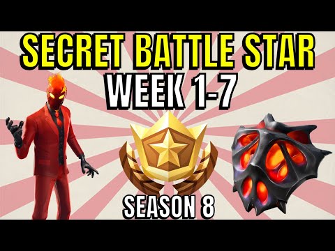 ALL Fortnite season 8 Secret Battle Star Locations week 1 to 7 - Season 8