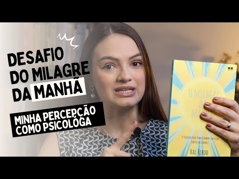 O milagre da manhã - Faça comigo o desafio de 30 dias!