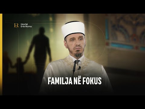 Hutbeja e Bajramit të Kurbanit | Familja në fokus - Enis Rama